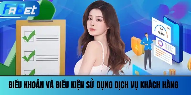 Điều Khoản Và Điều Kiện - Những Điều Cần Biết Khi Cá Cược 3 Điều Khoản và Điều Kiện Sử Dụng Dịch Vụ Khách Hàng